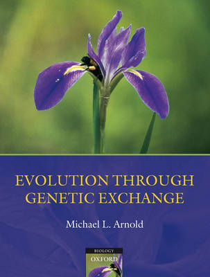 Evolution through Genetic Exchange - Michael L. Arnold