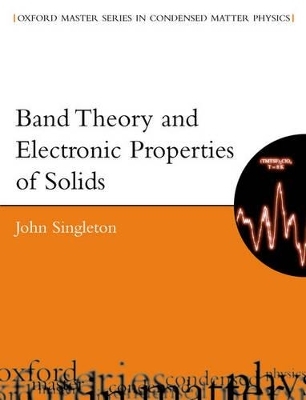 Band Theory and Electronic Properties of Solids - John Singleton