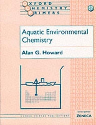 Aquatic Environmental Chemistry - Alan G. Howard