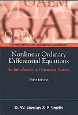 Nonlinear Ordinary Differential Equations - D.W. Jordan