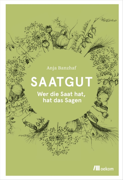 Saatgut - Anja Banzhaf