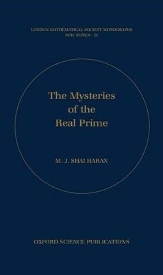 The Mysteries of the Real Prime - M.J. Shai Haran