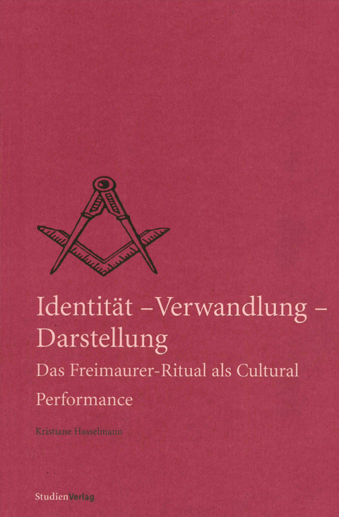 Identität - Verwandlung - Darstellung - Kristiane Hasselmann