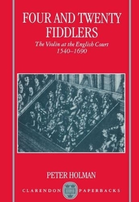 Four and Twenty Fiddlers - Peter Holman