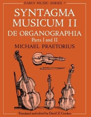 Syntagma Musicum II - Michael Praetorius