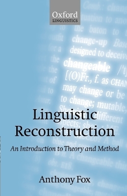 Linguistic Reconstruction - Anthony Fox