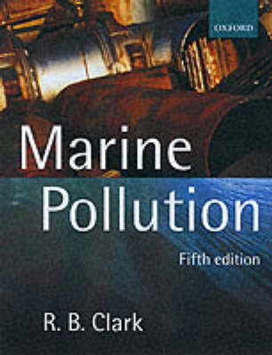 Marine Pollution - Robert Clark