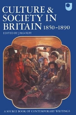 Culture and Society in Britain 1850-1890 - 