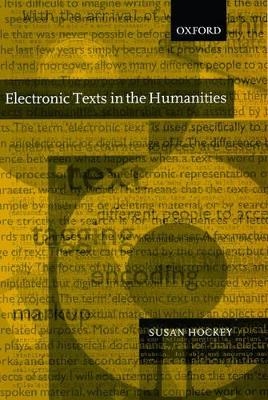 Electronic Texts in the Humanities - Susan Hockey