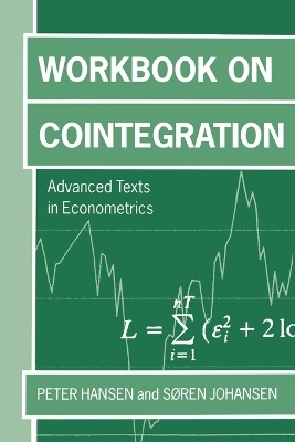 Workbook on Cointegration - Peter Reinhard Hansen, Søren Johansen