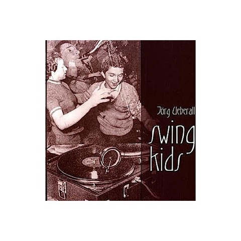 Swing Kids - Jörg Ueberall