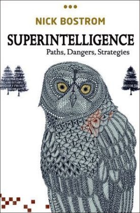 Superintelligence - Nick Bostrom