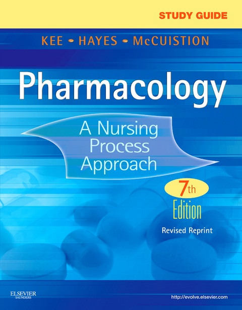 Study Guide for Pharmacology -  Joyce LeFever Kee,  Evelyn R. Hayes,  Linda E. McCuistion,  Nancy Haugen