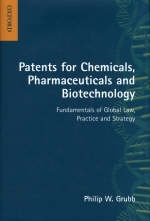 Patents for Chemicals, Pharmaceuticals and Biotechnology - Philip W. Grubb