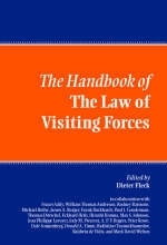 The Handbook of the Law of Visiting Forces - 