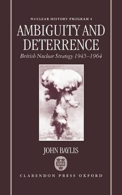 Ambiguity and Deterrence - John Baylis