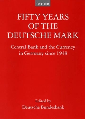 Fifty Years of the Deutsche Mark - 