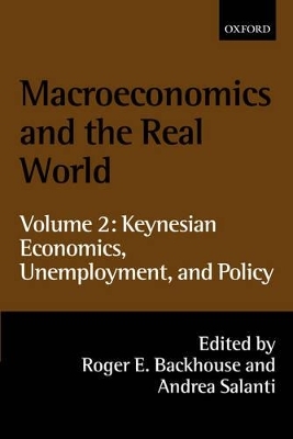 Macroeconomics and the Real World: Volume 2: Keynesian Economics, Unemployment, and Policy - 