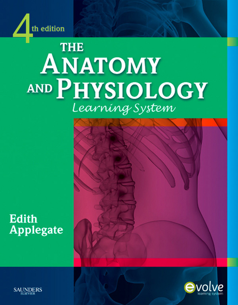 Anatomy and Physiology Learning System -  Edith Applegate