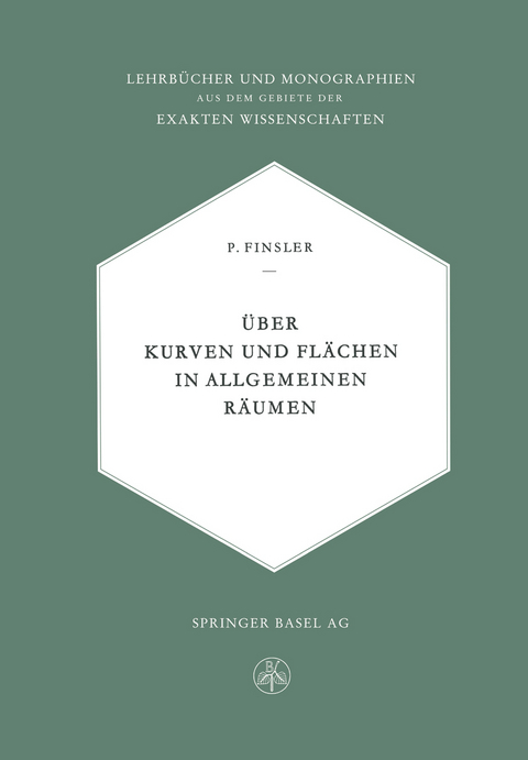 Über Kurven und Flächen in allgemeinen Räumen - Paul Finsler