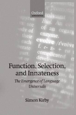 Function, Selection, and Innateness - Simon Kirby