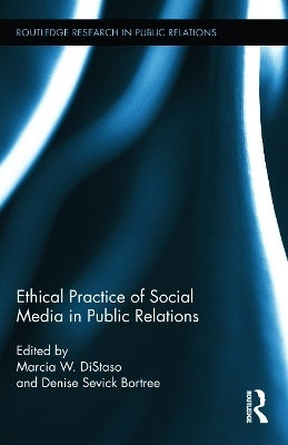 Ethical Practice of Social Media in Public Relations - 