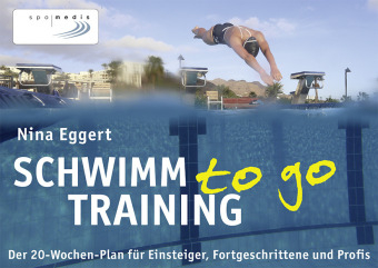 Schwimmtraining to go - Nina Eggert