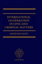 International Co-operation in Civil and Criminal Matters - Professor David McClean