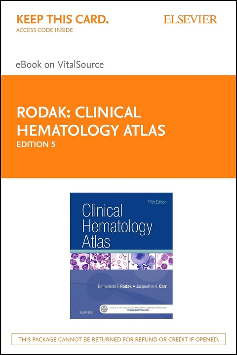 Clinical Hematology Atlas -  Bernadette F. Rodak,  Jacqueline H. Carr