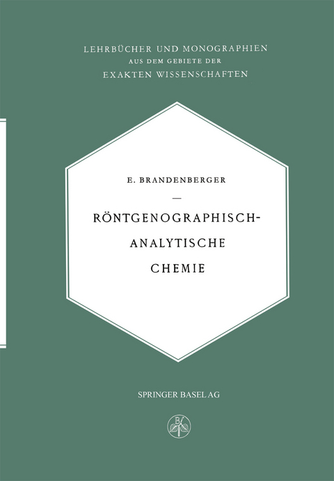 Röntgenographisch-Analytische Chemie - Ernst Brandenberger