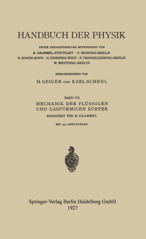 Mechanik der Flüssigen und Gasförmigen Körper - Jakob Ackeret, Albert Betz, Philipp Forchheimer, Andreas Gyemant, L. Hopf, Max G. Lagally, R. Grammel