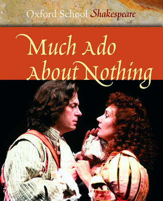 Much Ado About Nothing - William Shakespeare