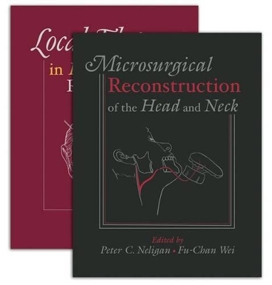 Local Flaps in Head and Neck Reconstruction & Microsurgical Reconstruction of the Head and Neck - Ian T. Jackson