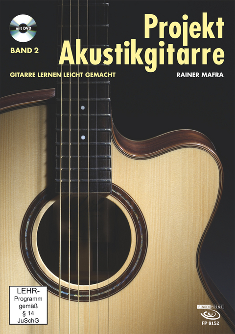 Projekt Akustikgitarre, Band 2. - Rainer Mafra