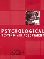 Psychological Testing and Assessment - David Shum, John O'Gorman, Brett Myors