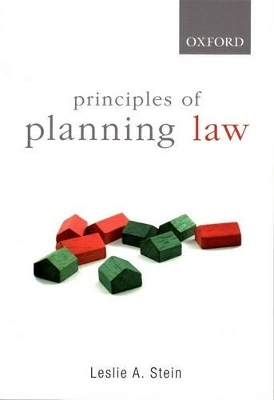 Principles of Planning Law - Leslie Stein