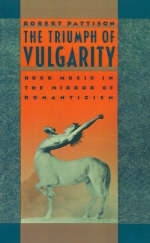 The Triumph of Vulgarity - Robert Pattison