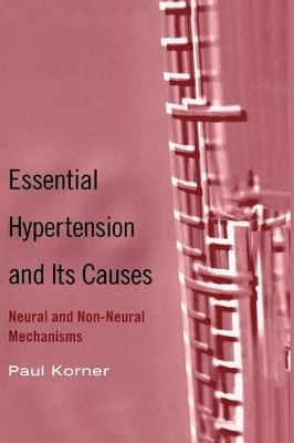 Essential Hypertension and Its Causes - Paul I. Korner