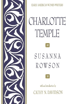 Charlotte Temple - Susanna Rowson