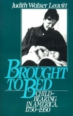 Brought to Bed - Judith Walzer Leavitt