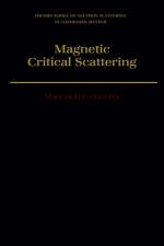 Magnetic Critical Scattering - Malcolm F. Collins