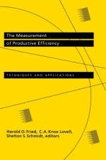 The Measurement of Productive Efficiency - Harold O. Fried