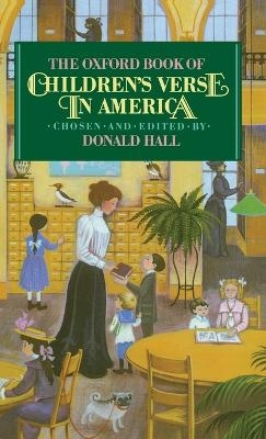 The Oxford Book of Children's Verse in America - 