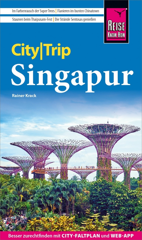 Reise Know-How CityTrip Singapur - Rainer Krack