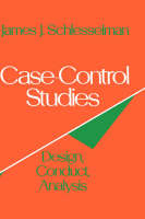 Case Control Studies - James J. Schlesselman