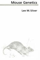 Mouse Genetics - Lee M. Silver