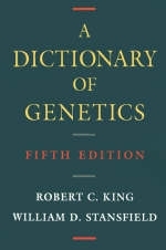 A Dictionary of Genetics - Robert C. King