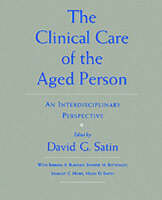 The Clinical Care of the Aged Person - 