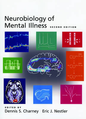 Neurobiology of Mental Illness - Dennis Charney