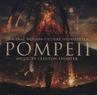 Pompeii, 1 Audio-CD (Soundtrack) - Clinton Shorter